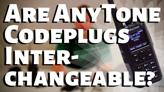 Are AnyTone DMR Radio Codeplugs Interchangeable?
