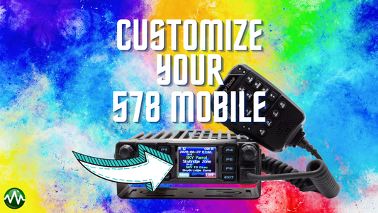 How to Customize Your Screen on AnyTone 578 Mobile