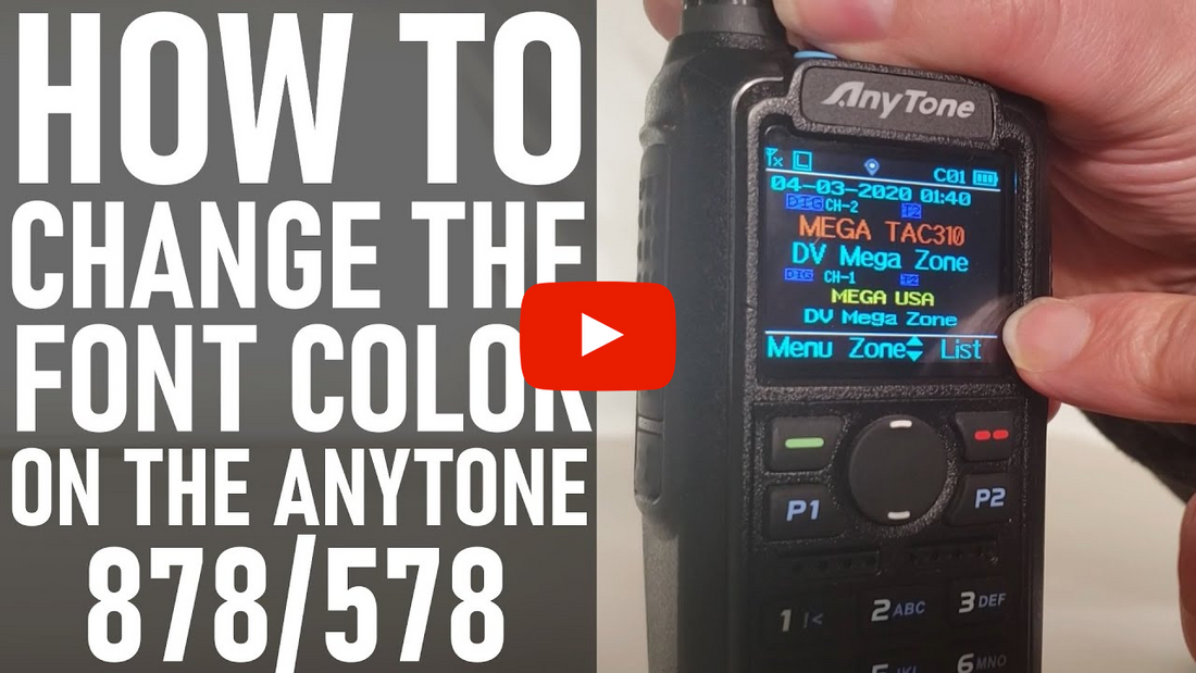 How to Change the Font Color on the AnyTone 878/578 Radios