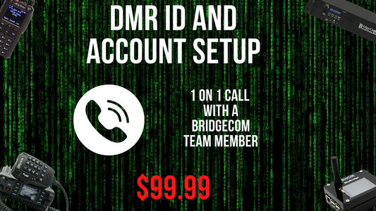 Promotional image for DMR ID and Account Setup service. Text reads "DMR ID and Account Setup," "1 on 1 call with a BridgeCom team member to discuss your FCC Account Info and Amateur License Callsign," and "$99.99." Background features a green matrix code. Images of radio devices are positioned around the text.