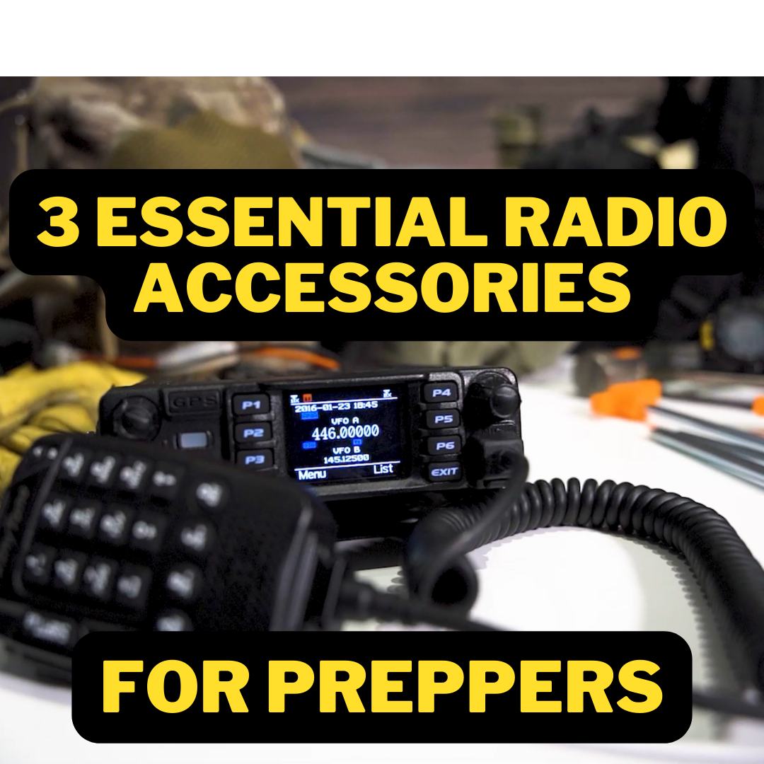 3 Essential Radio Accessories for Preppers