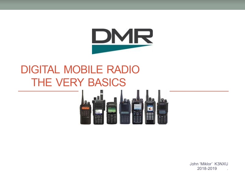 John 'Miklor' K3NXU DMR "The Very Basics" Guide