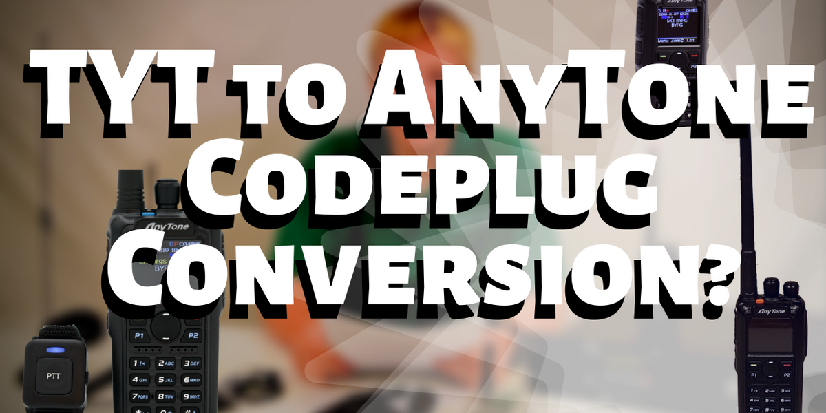 Can TYT Radio Codeplugs be Used in AnyTone DMR Radios? — Systems