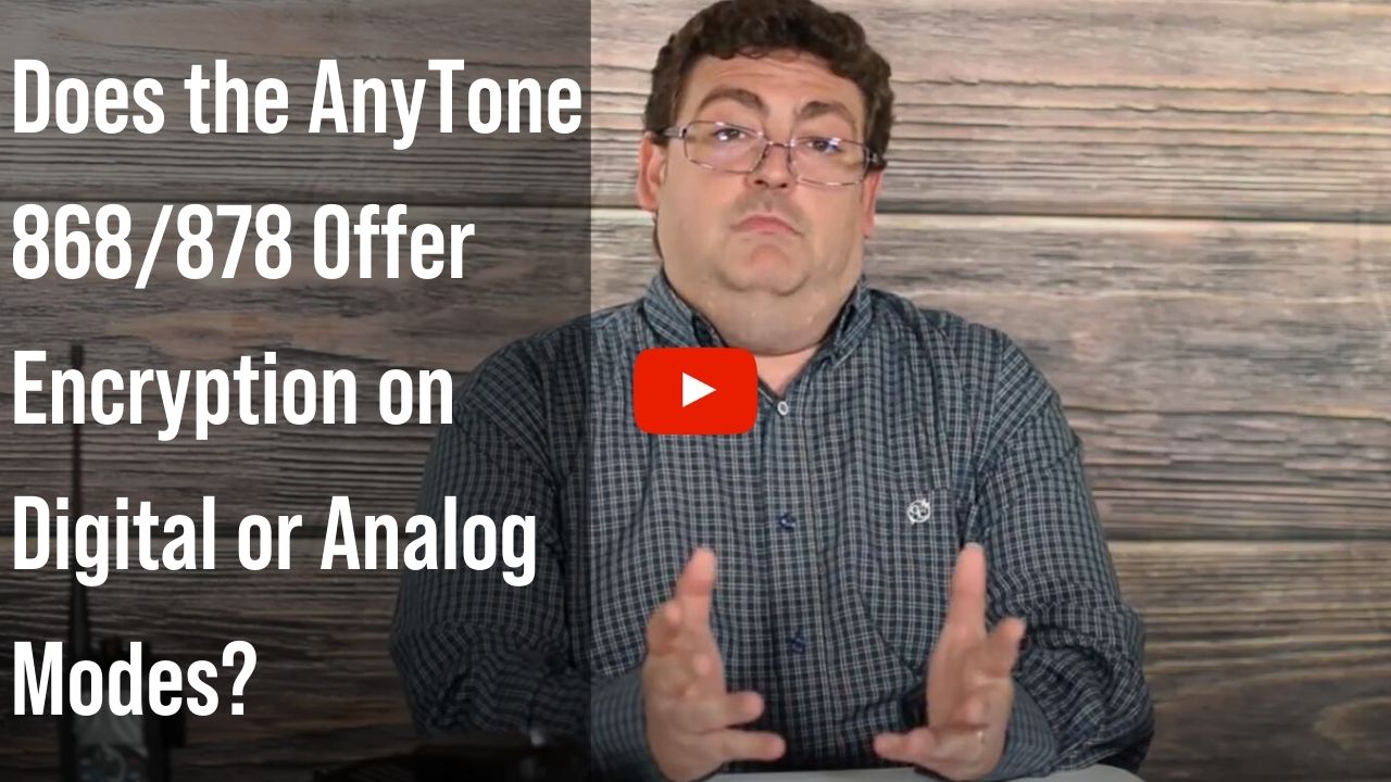 Do the AnyTone Handhelds Offer Encryption?