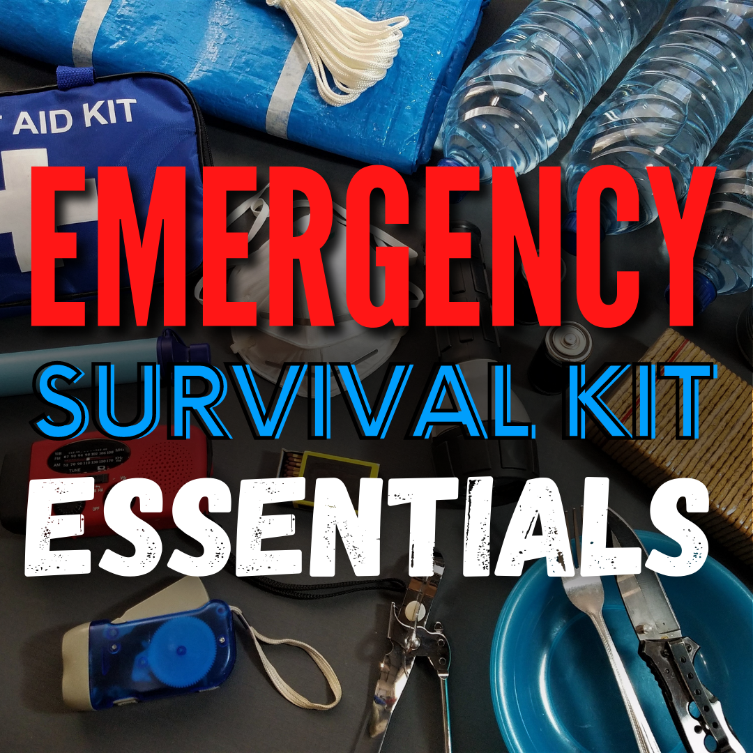 Emergency Survival Kit Essentials