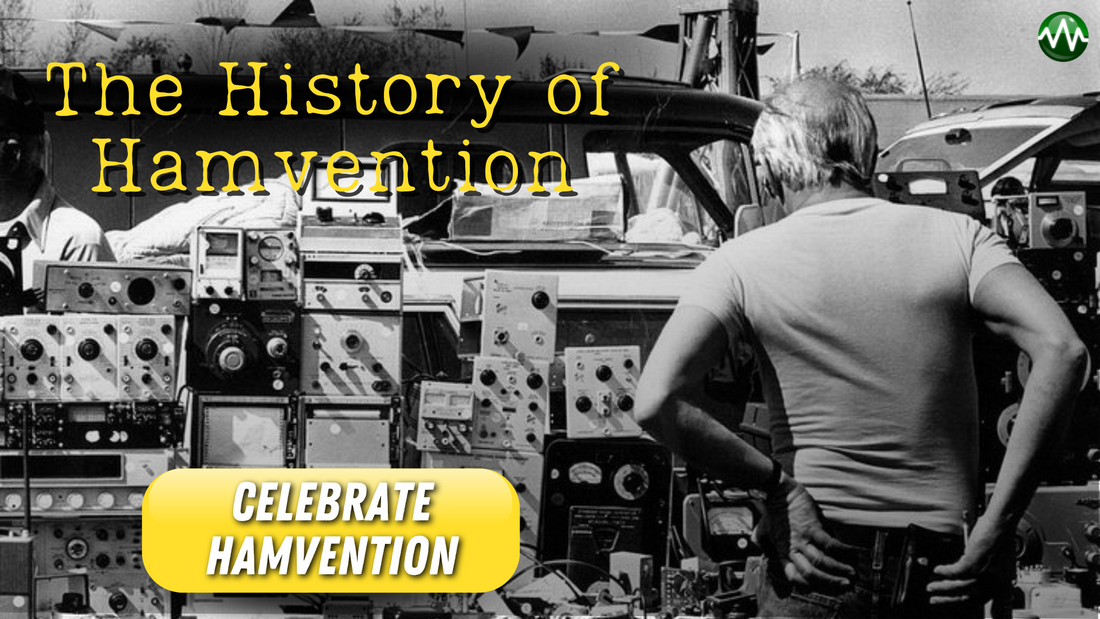 Hamvention®: Built by Hams, Made for You