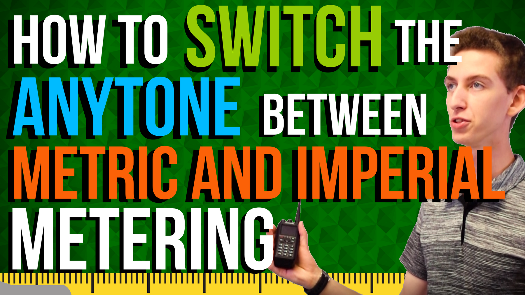 How to switch the AnyTone between metric and imperial metering
