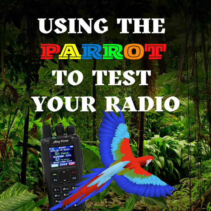 How to Use the Parrot to Test Your Radio
