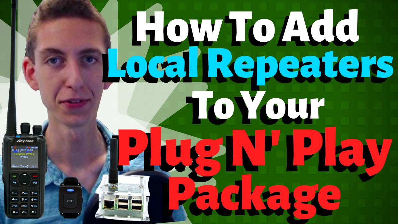 How to Add Local Repeaters to your DMR Plug and Play Package