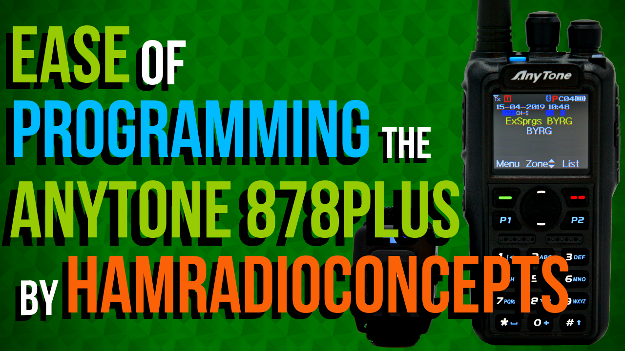 Eric, from HamRadioConcepts, shows just how easy it is to program the AnyTone 878 PLUS