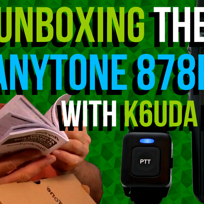 Unboxing the AnyTone 878 PLUS with K6UDA Radio