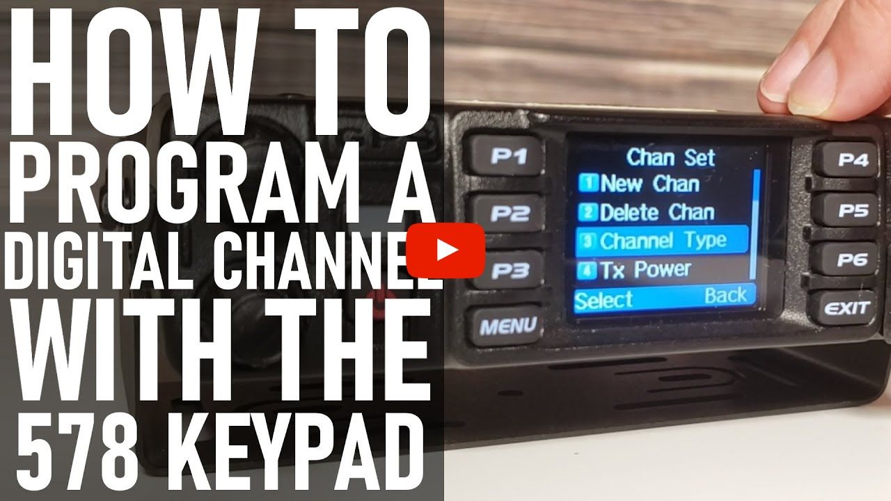How to Program a Digital Channel with the 578 Keypad