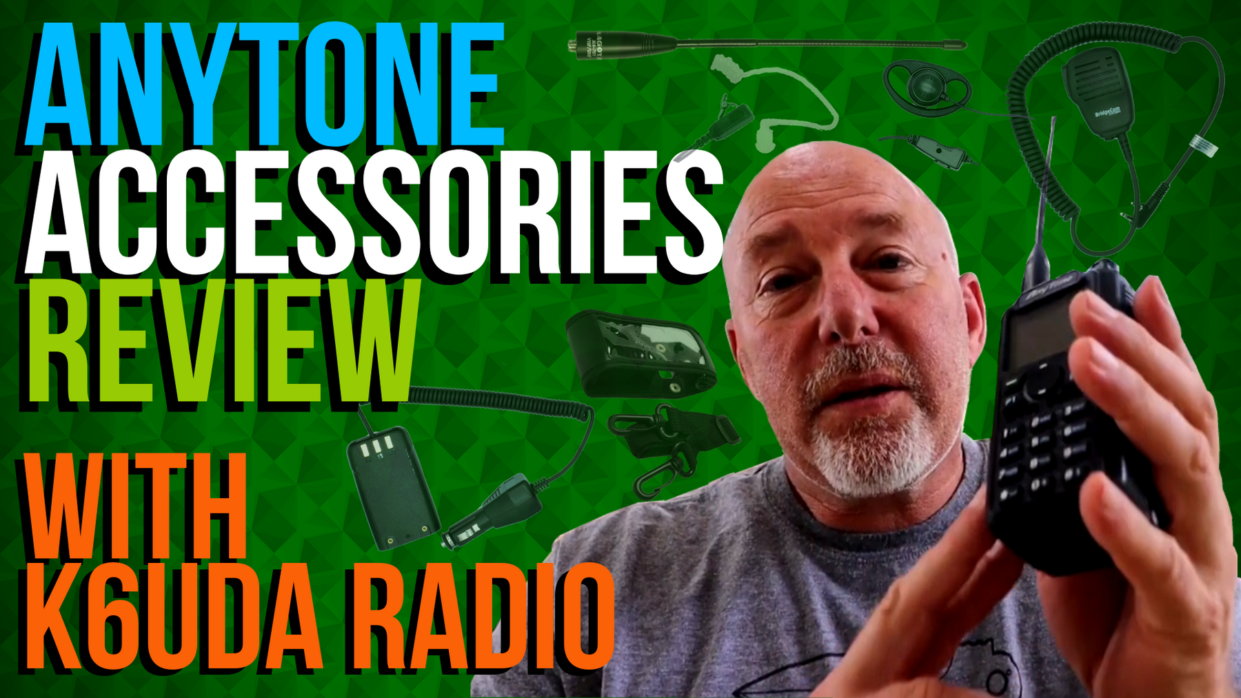 AnyTone Accessories Review with Bob, from K6UDA Radio