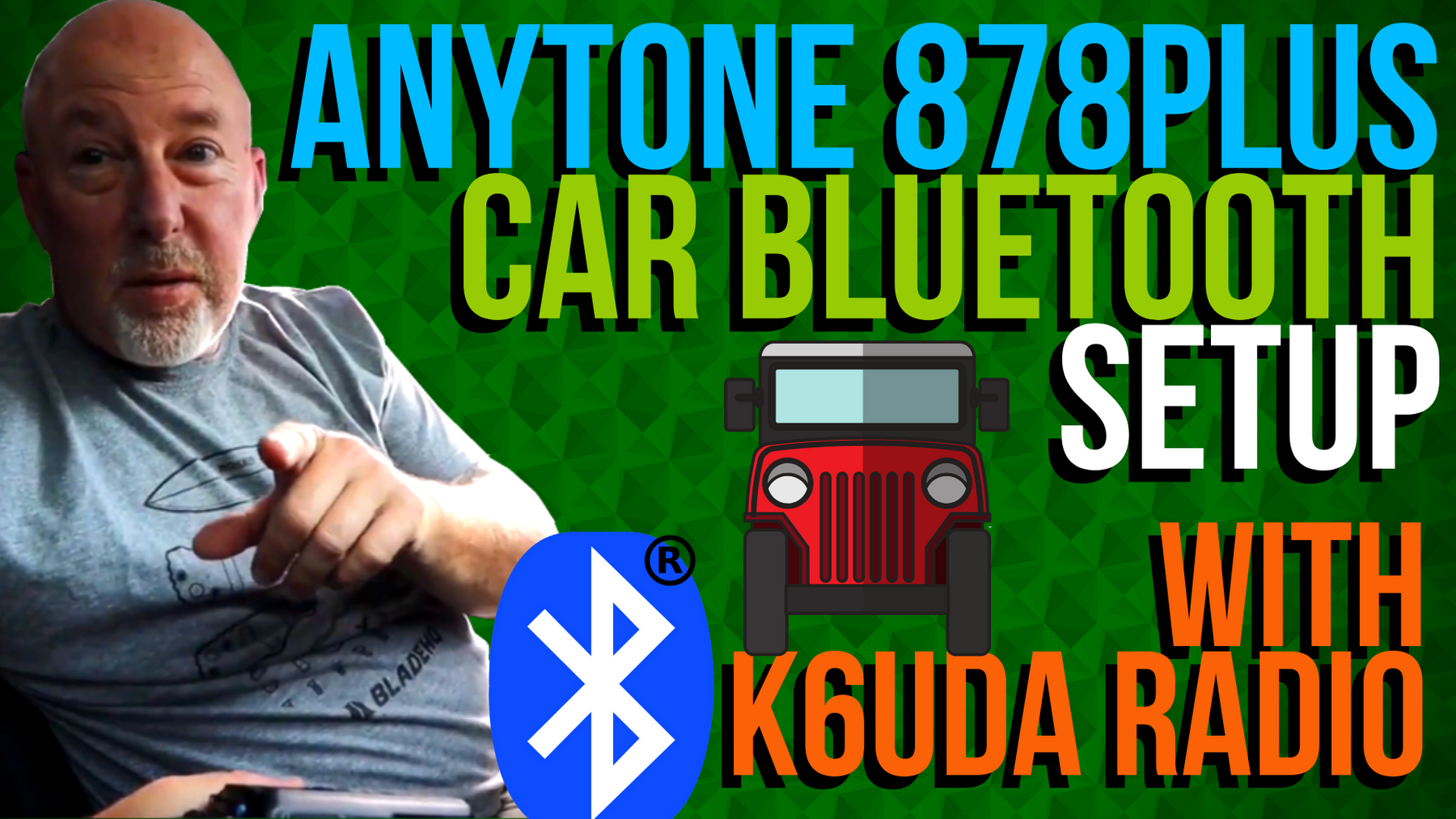 AnyTone 878 PLUS Car Bluetooth Setup with K6UDA Radio