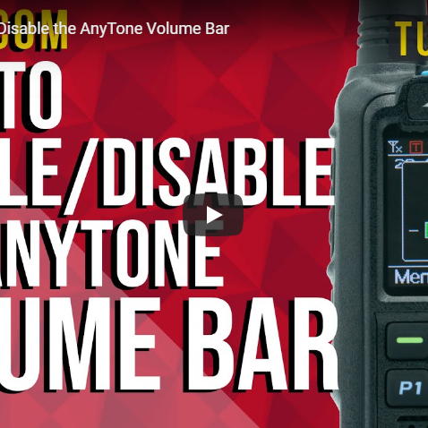How to Enable/Disable the AnyTone Volume Bar