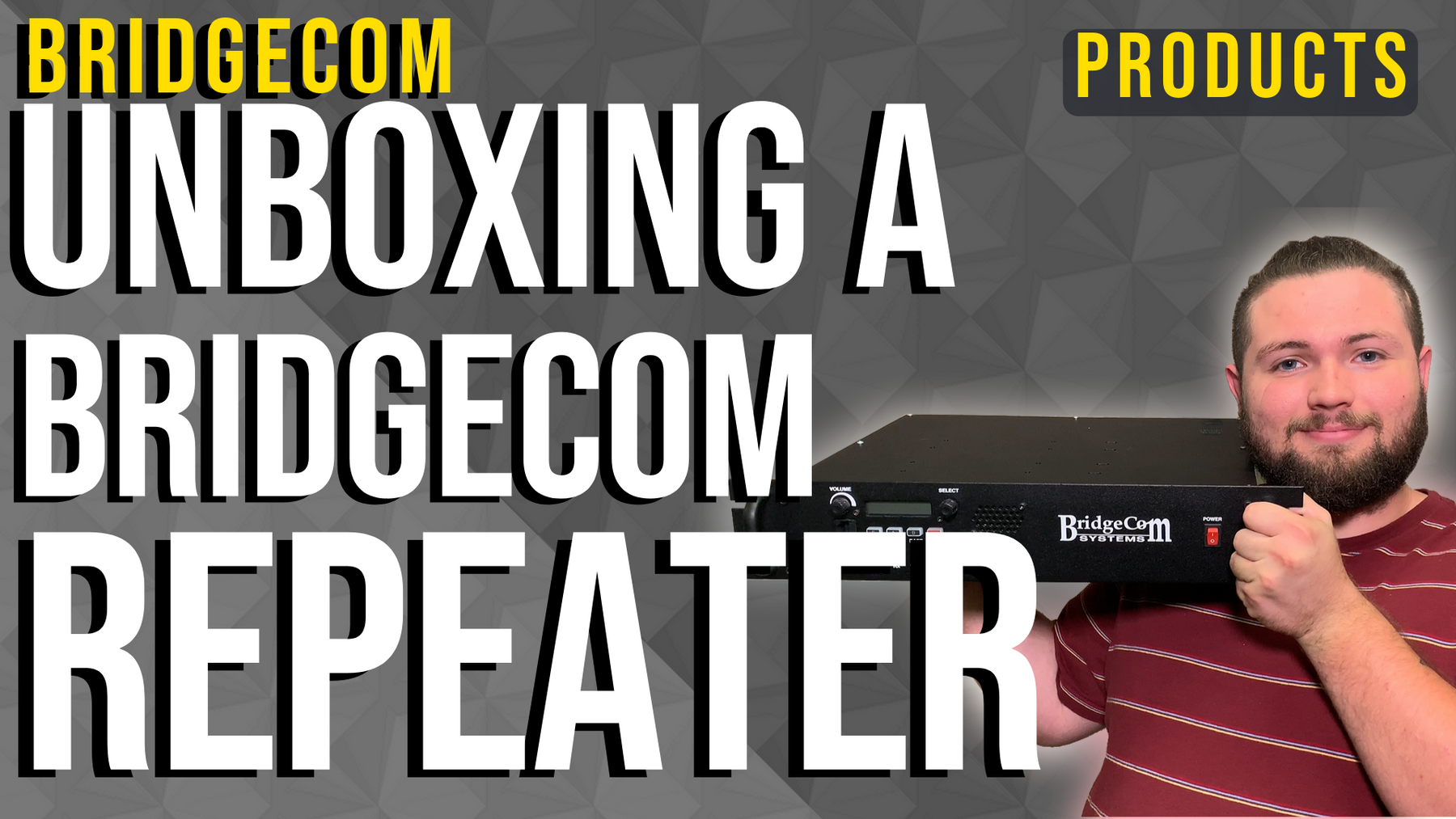 Unboxing A BridgeCom Repeater