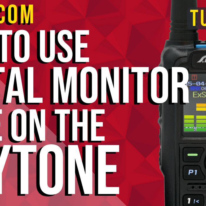 How To Use Digital Monitor Mode on the AnyTone by fdnyfish.