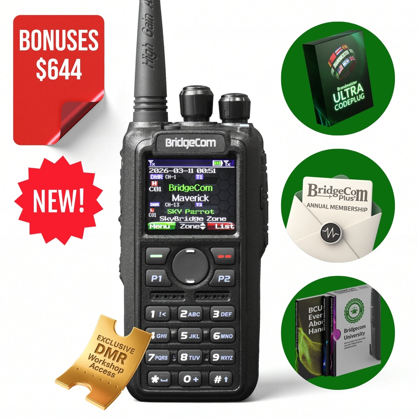 The BridgeCom Maverick Dual Band DMR/Analog Radio is shown with a long antenna next to a red "$644 Bonuses NEW!" label and images of bonus items like software, a membership card, and an app/handbook—ideal for radio enthusiasts.