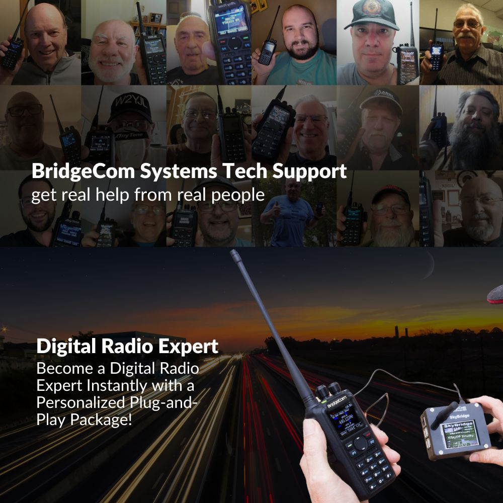 A collage of people holding radios with text: “BridgeCom Systems Tech Support—get real help from real people.” Below, the BridgeCom Maverick DMR Plug and Play Package is shown above a highway at sunset with text: “Digital Radio Expert…”.