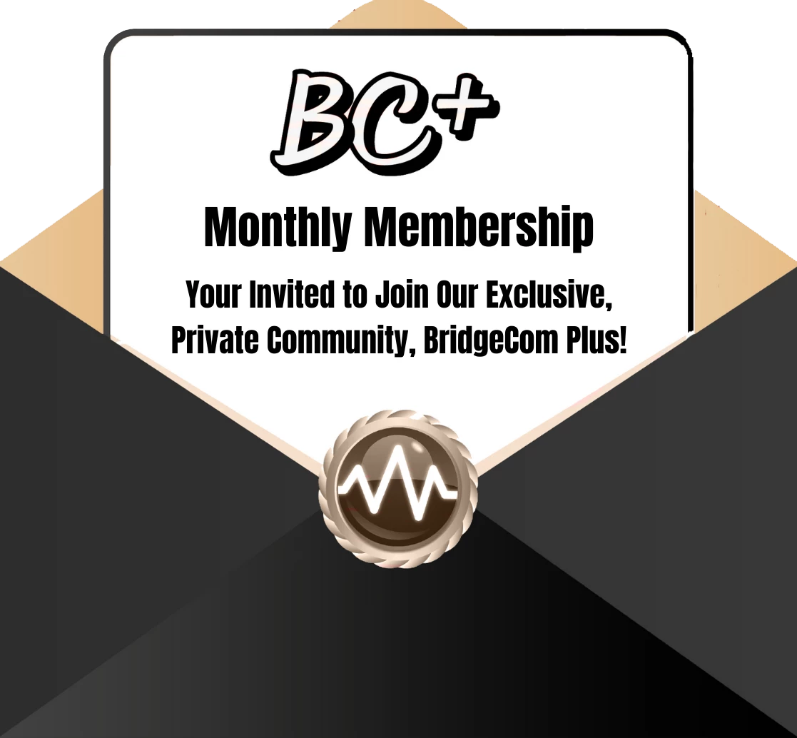Invitation graphic for BridgeCom Plus Membership, calling amateur radio enthusiasts to join the exclusive community—features a gold and black envelope design, wave logo at the bottom, and access to premium membership training.