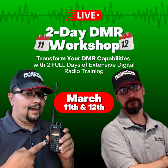DMR Workshop 3 - LIVE March 11th & 12th (2-Days)
