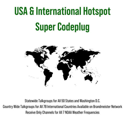 A graphic with the text "USA & International Hotspot Super Codeplug" displayed above a silhouette of a world map. Below, additional text states: "Statewide Talkgroups for All 50 States and Washington D.C., plus Country Wide Talkgroups for 78 International Countries on Brandmeister Network. Compatible with SkyBridge Handheld and AnyTone DMR models.